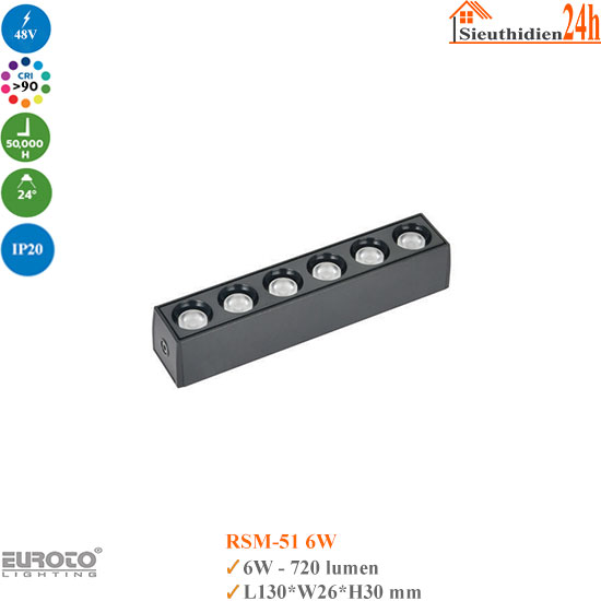 Đèn ray nam châm siêu mỏng Euroto RSM-51 6W