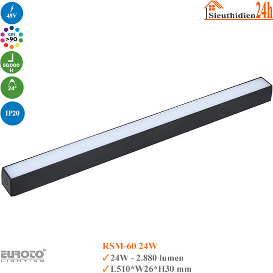 Đèn ray nam châm siêu mỏng Euroto RSM-60 24w