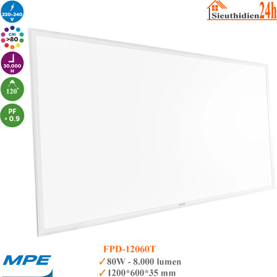 Đèn Led Panel MPE FPD-12060 80W